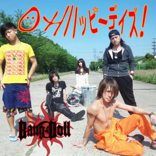 Bang Doll : Oh Happy Days!